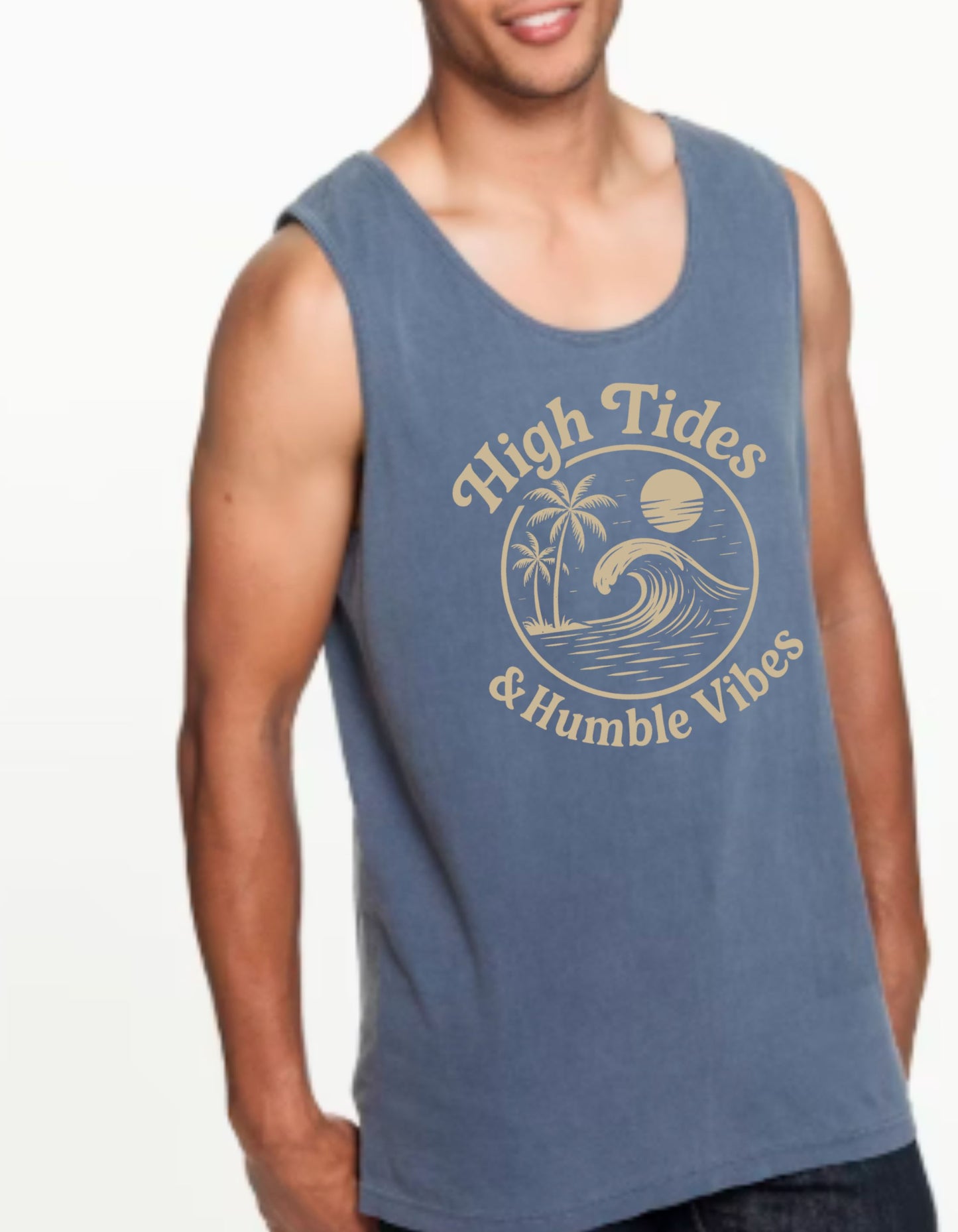 High Tides & Humble Vibes