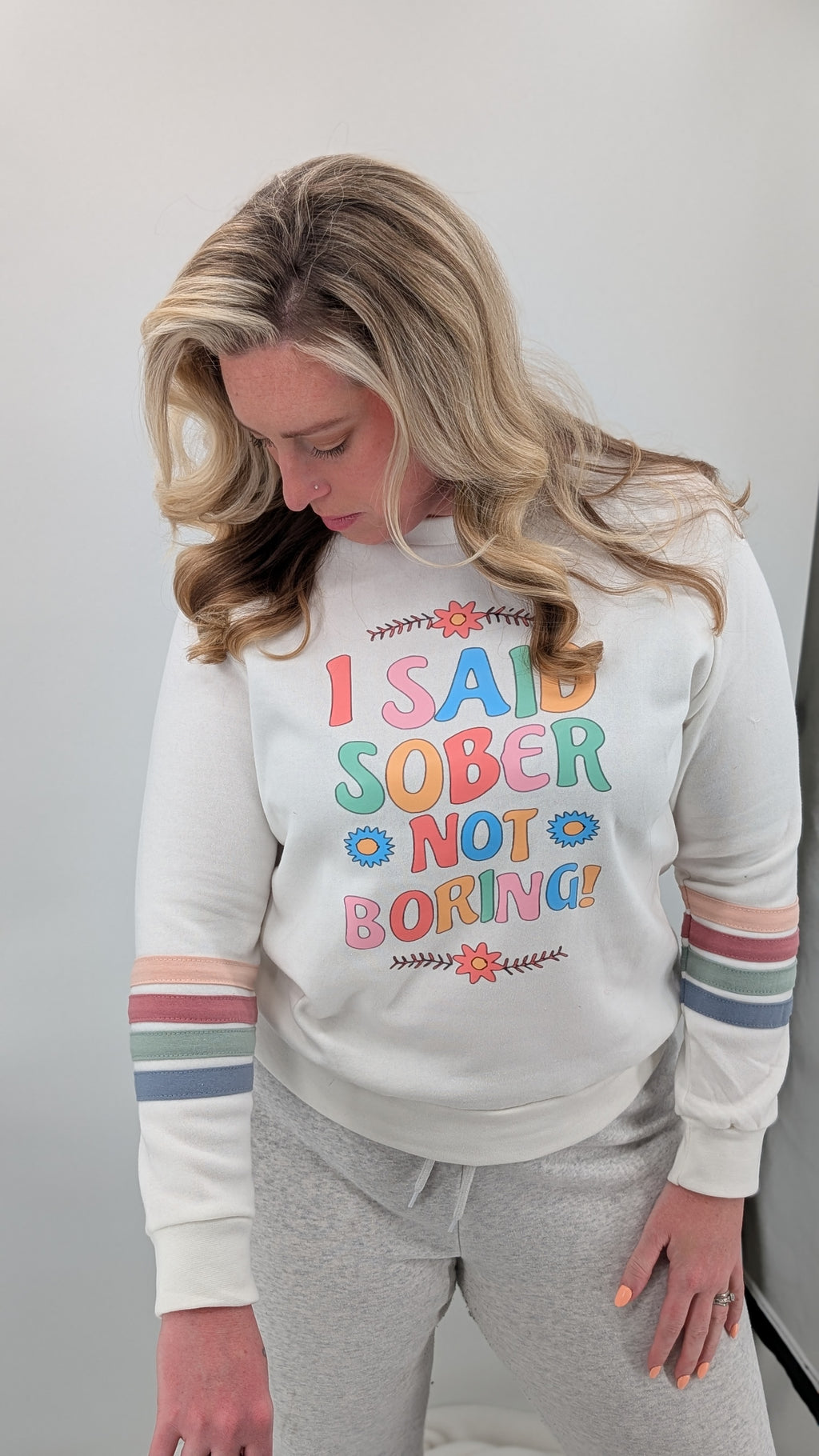 "I said Sober not Boring"  Women Crew Neck