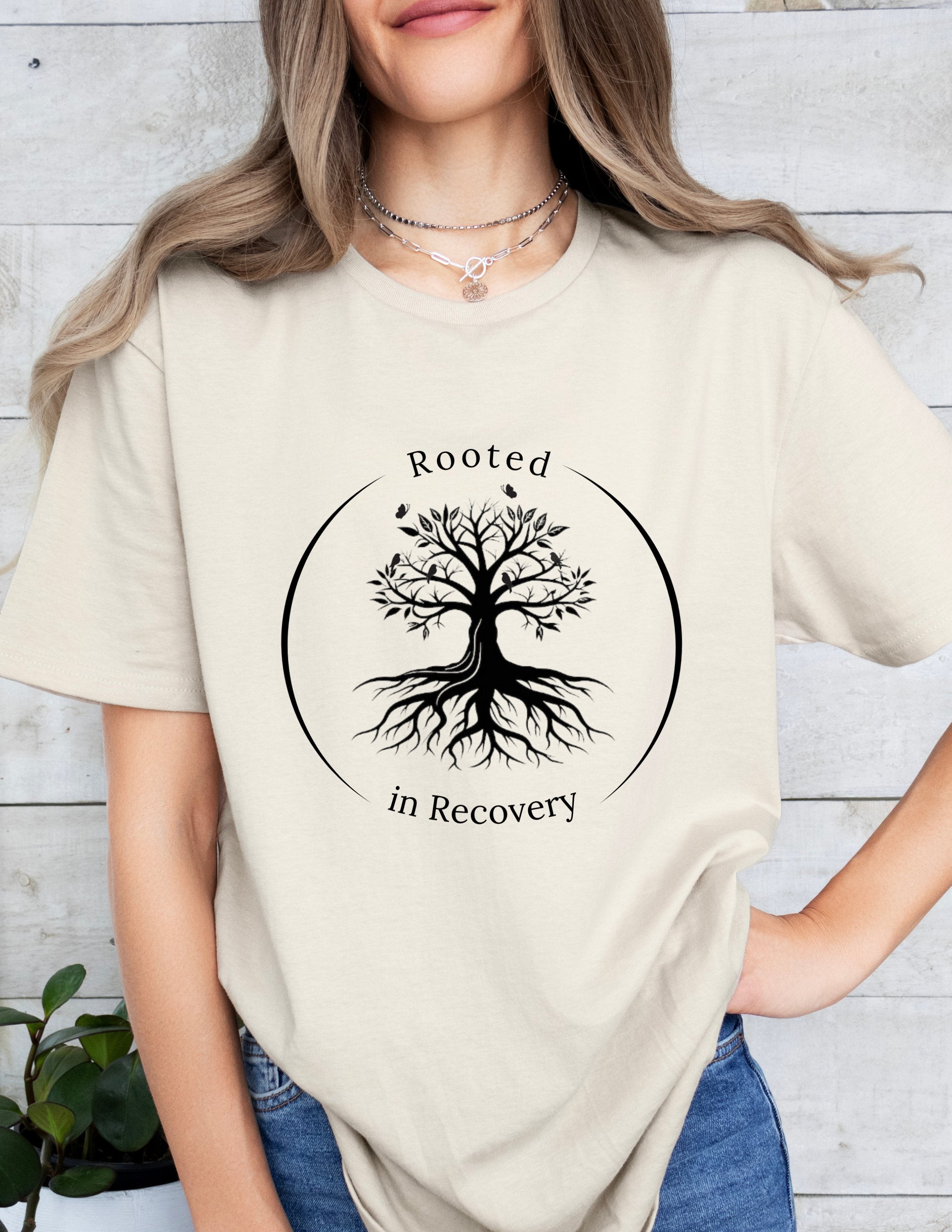 I am Rooted in Recovery Tee
