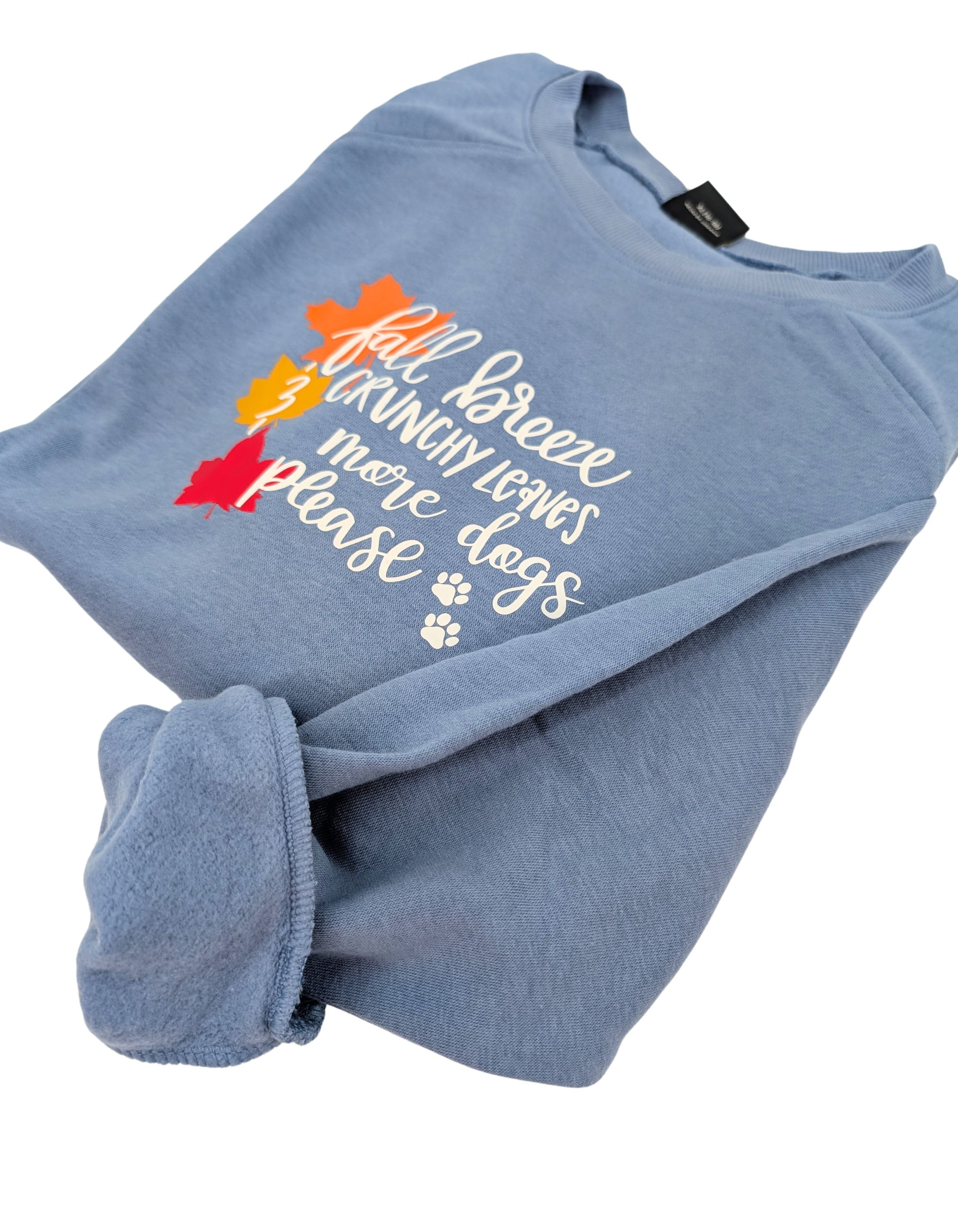 Fall Breeze, Crunchy Leaves, & More Dogs Crew Neck