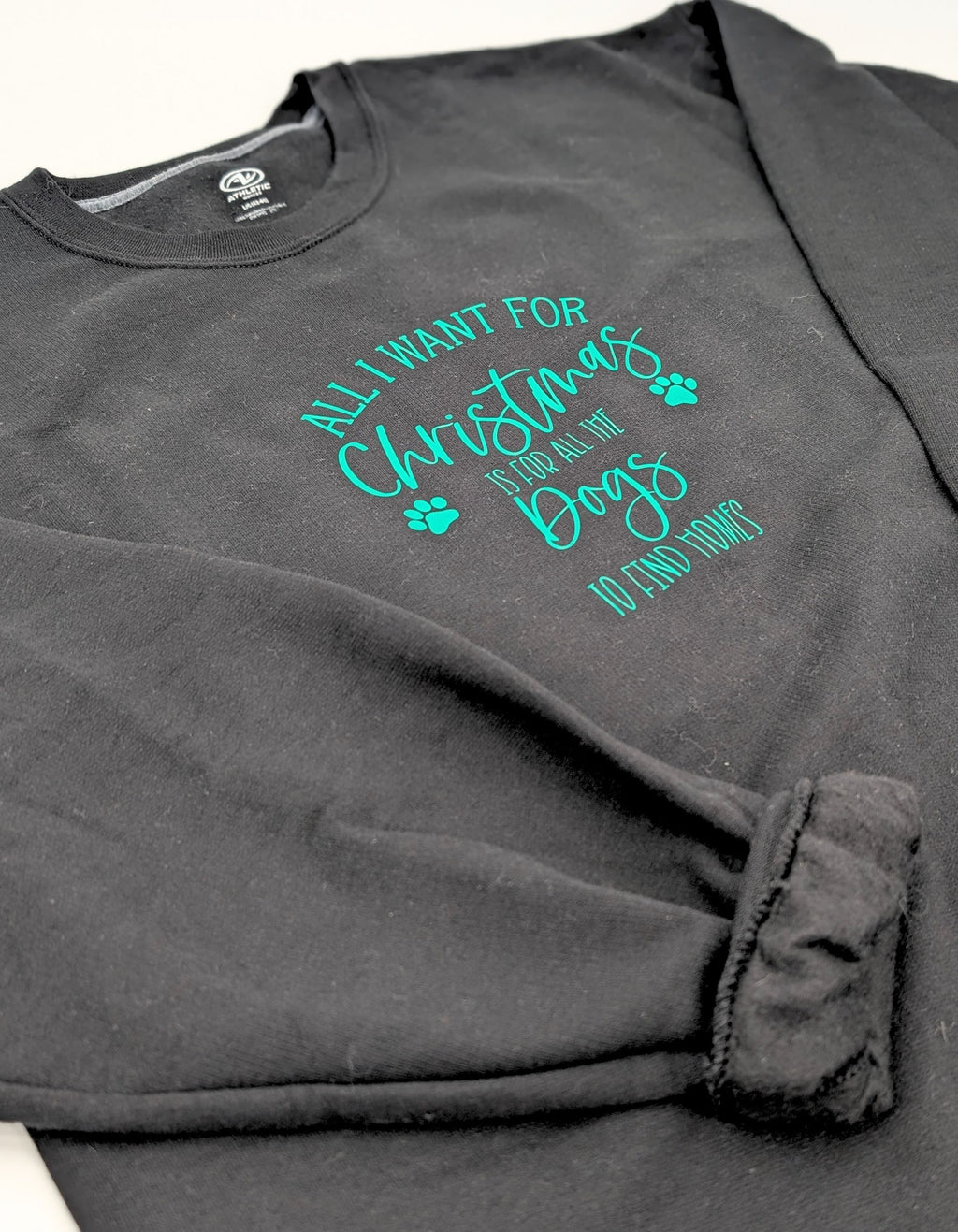 All i Want is for all the Dogs Find Homes for Christmas Sweatshirt