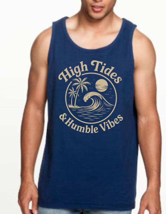 High Tides & Humble Vibes