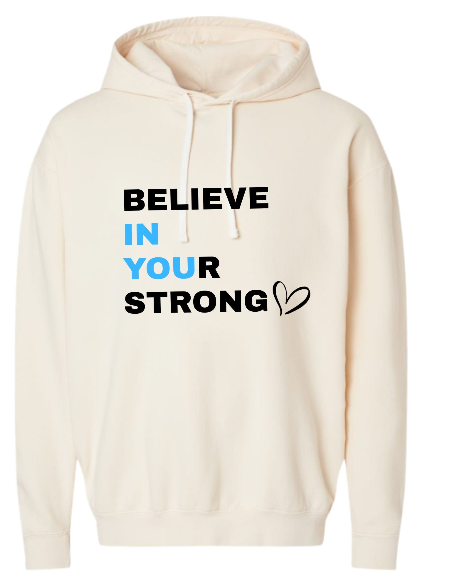 Believe IN YOUr Strong Tops Only